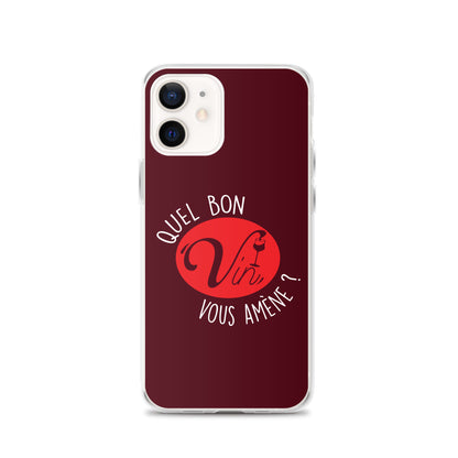 Quel vin vous amène ? - Coque pour iPhone®