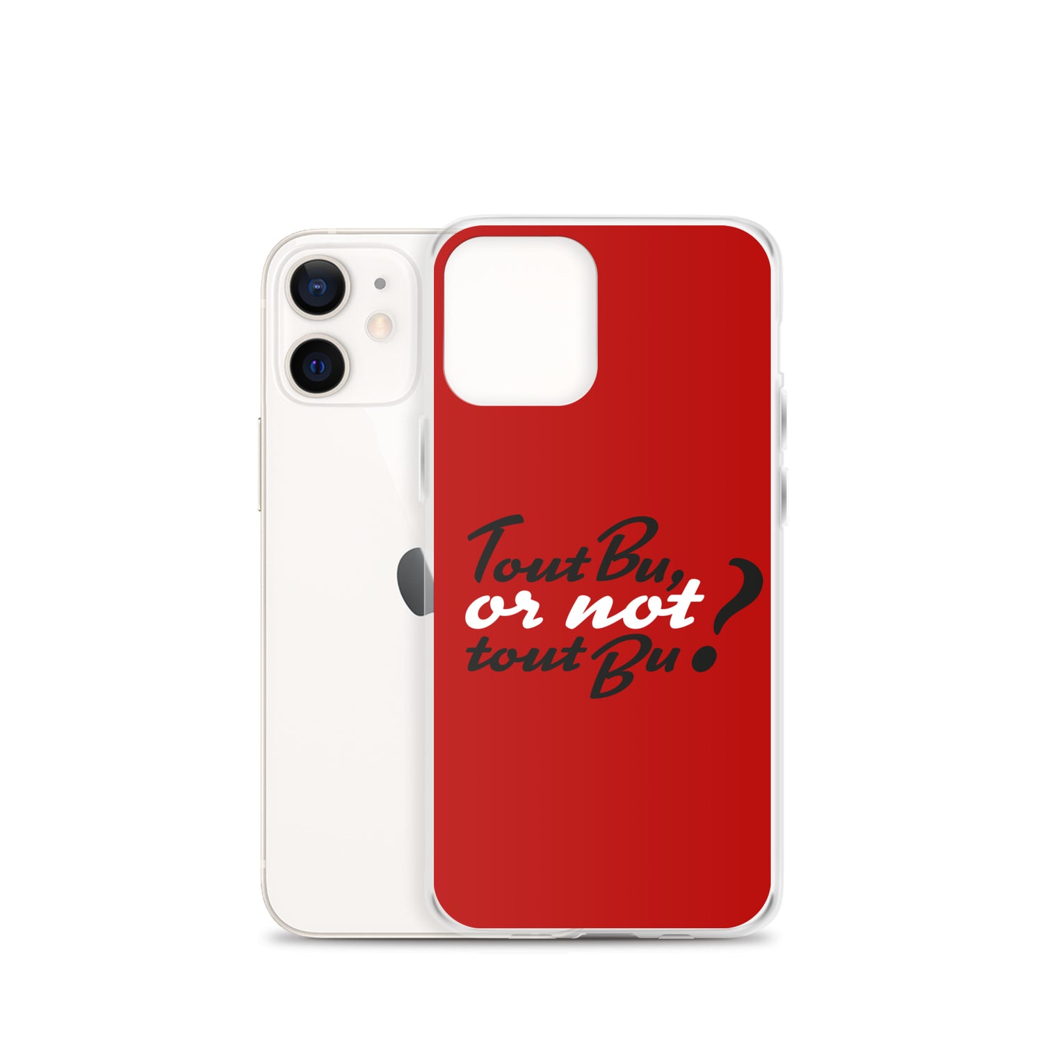 Tout bu or not tout bu - Coque pour iPhone®