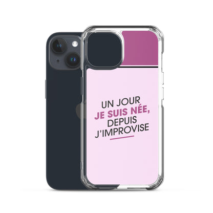 Un jour je suis née - Coque pour iPhone®