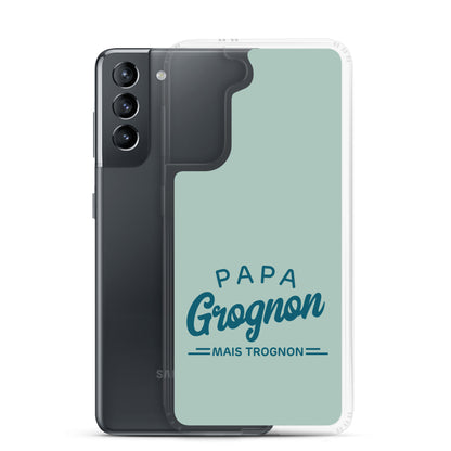 Papa grognon mais trognon - Coque Samsung®