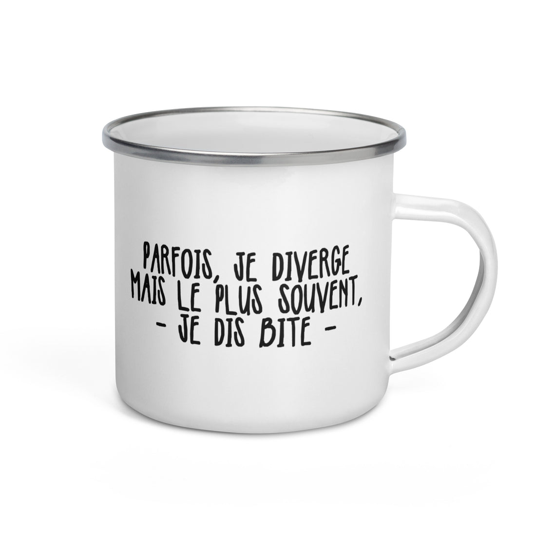 Le plus souvent je diverge - Mug émaillé