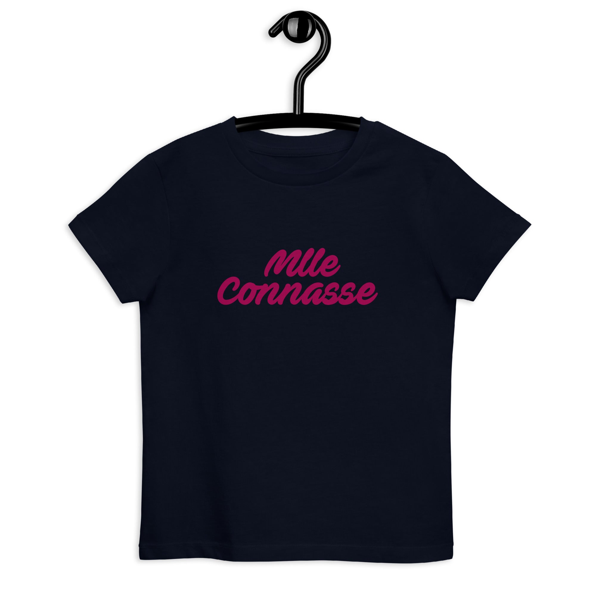 Mademoiselle connasse - T-shirt en coton bio enfant