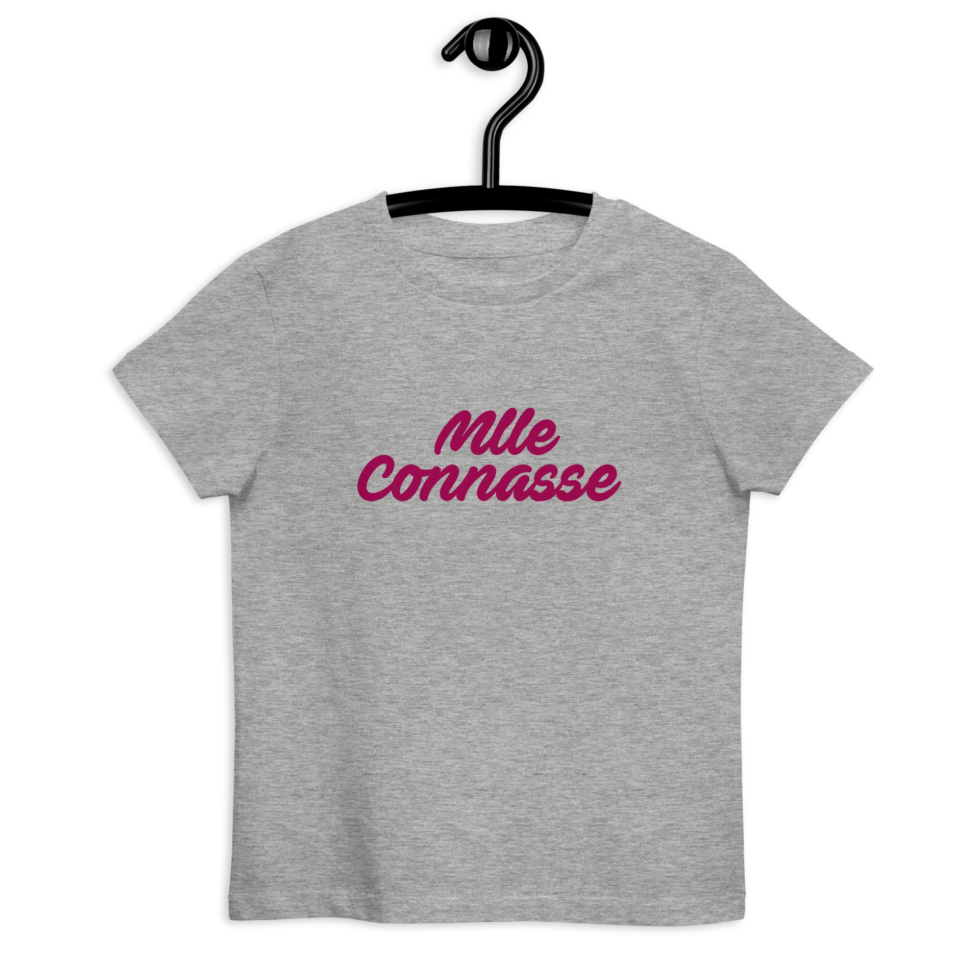 Mademoiselle connasse - T-shirt en coton bio enfant