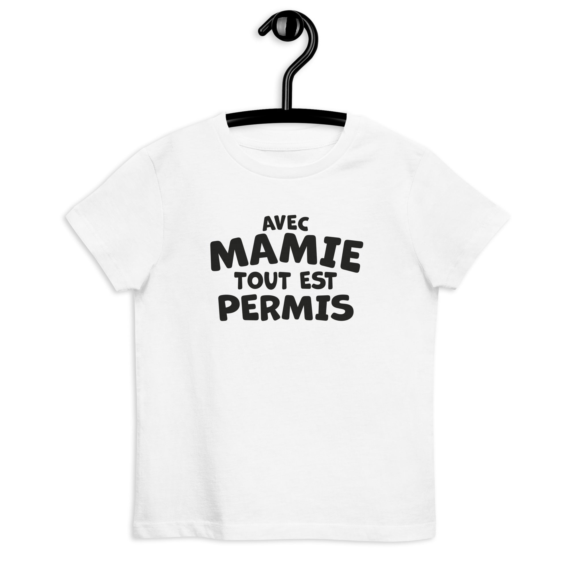 Avec mamie tout est permis- T-shirt en coton bio enfant