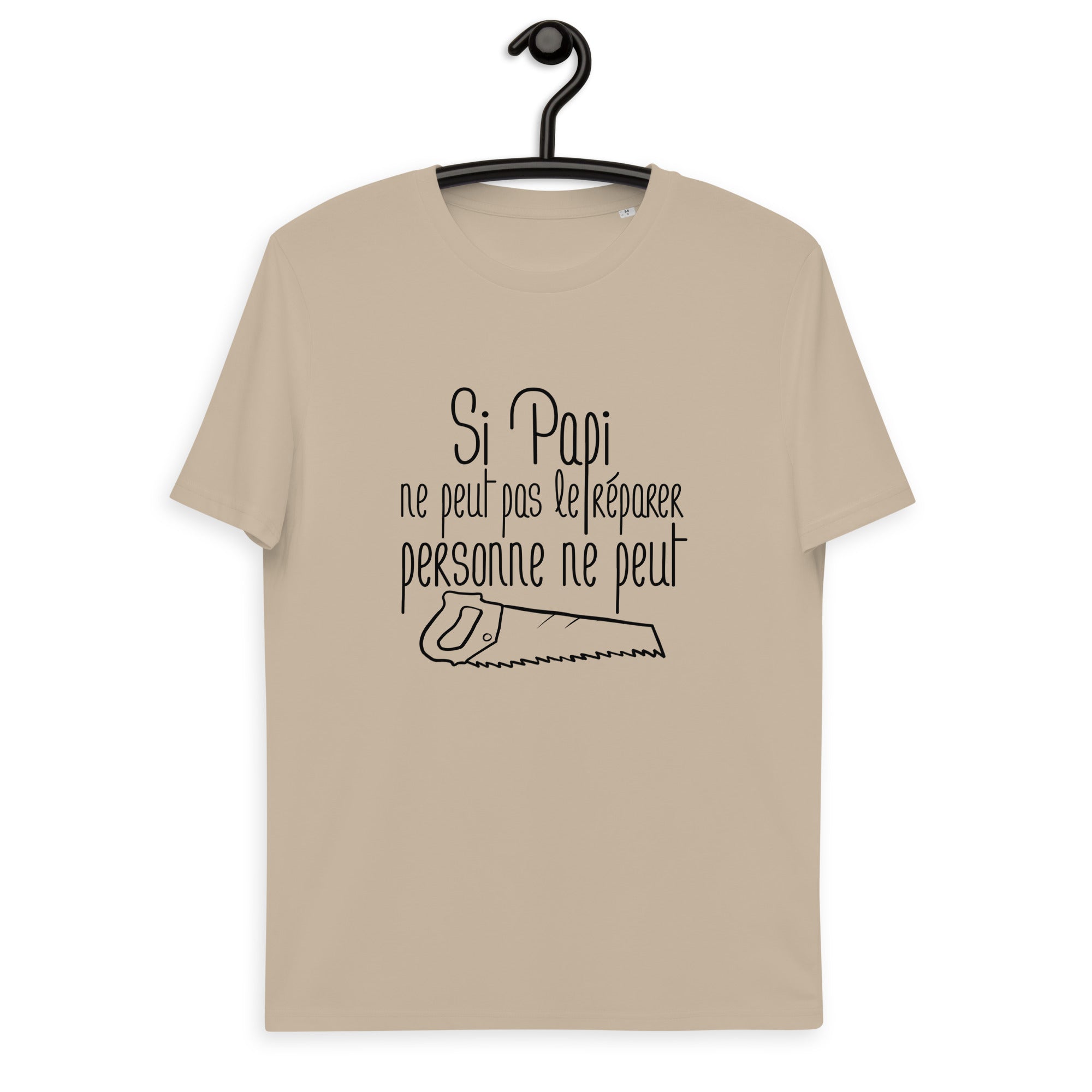 Si papi ne peut pas - T-shirt unisexe en coton biologique