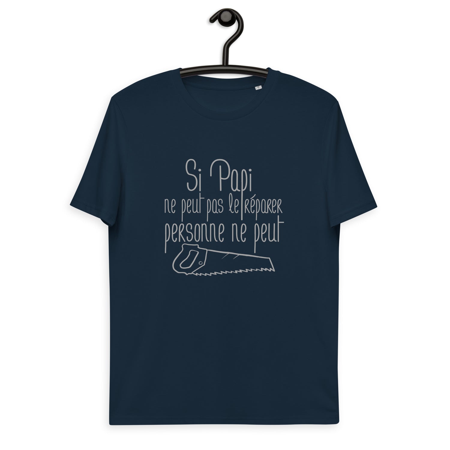 Si papi ne peut pas - T-shirt unisexe en coton biologique