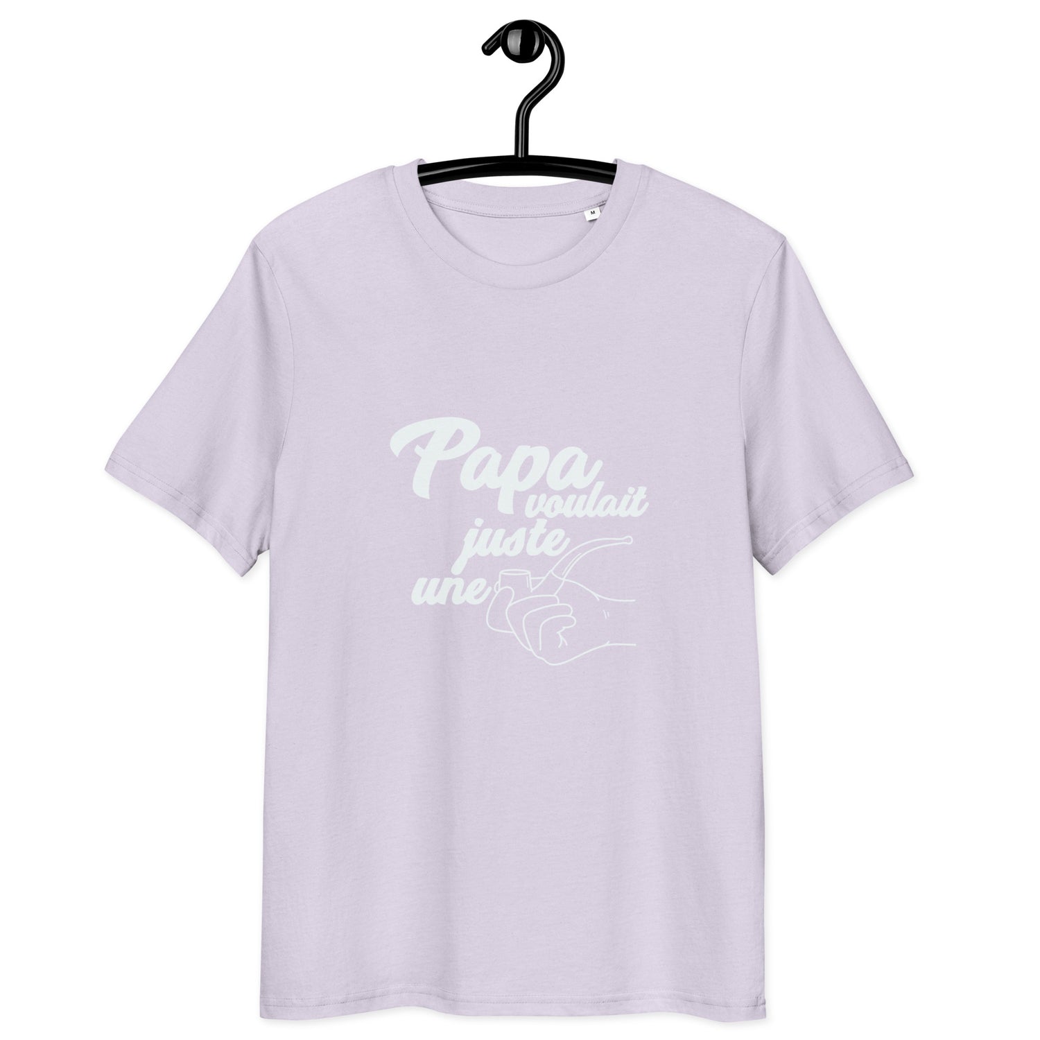 Papa voulait juste une pipe - T-shirt unisexe en coton biologique