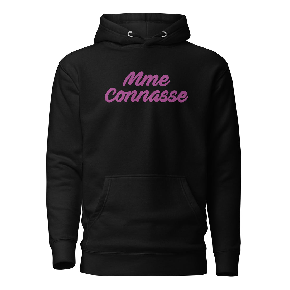 Mme connasse - Sweat à Capuche Unisexe