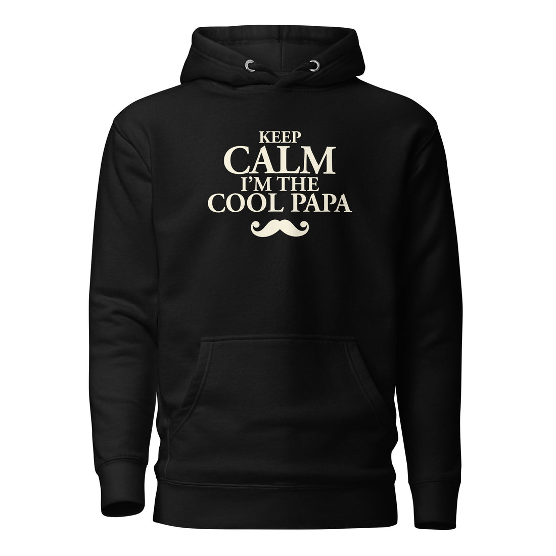 Keep Calm Cool Papa - Sweat à Capuche Unisexe