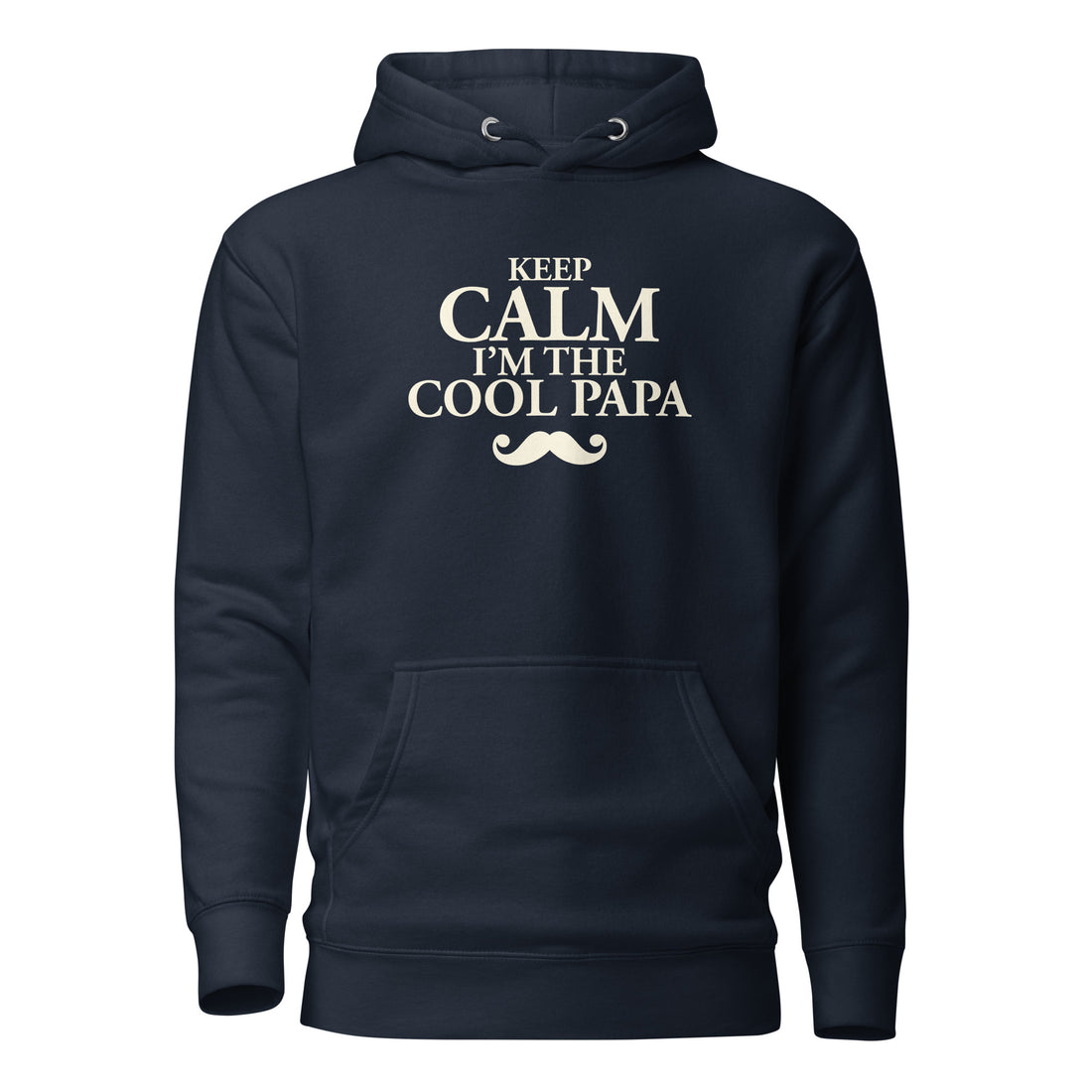 Keep Calm Cool Papa - Sweat à Capuche Unisexe