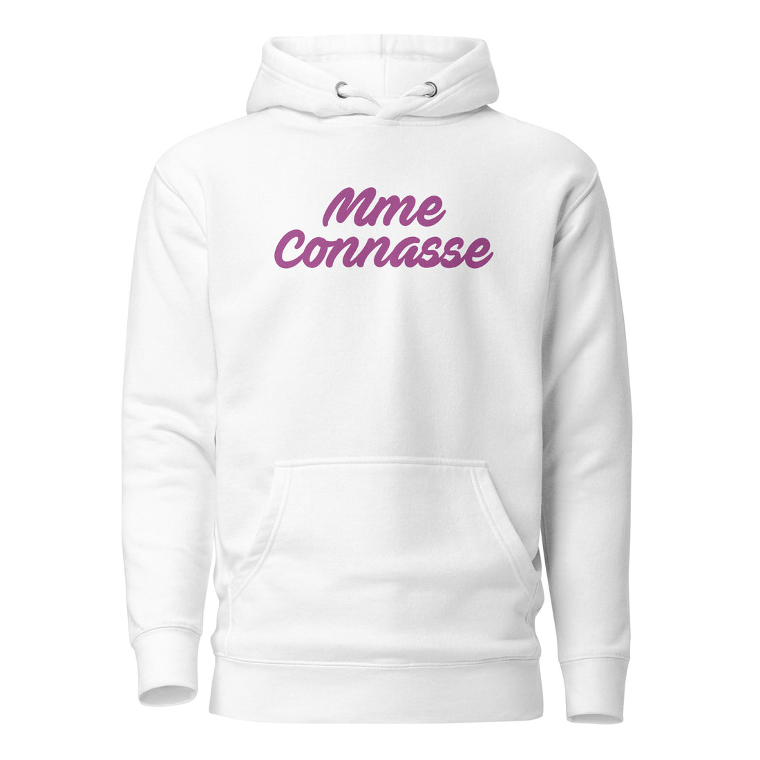 Mme connasse - Sweat à Capuche Unisexe