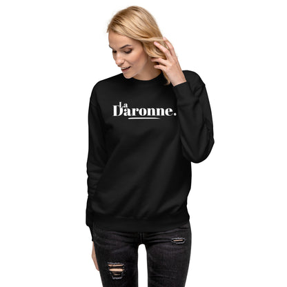 La daronne - Sweat Col Rond Premium - Unisexe