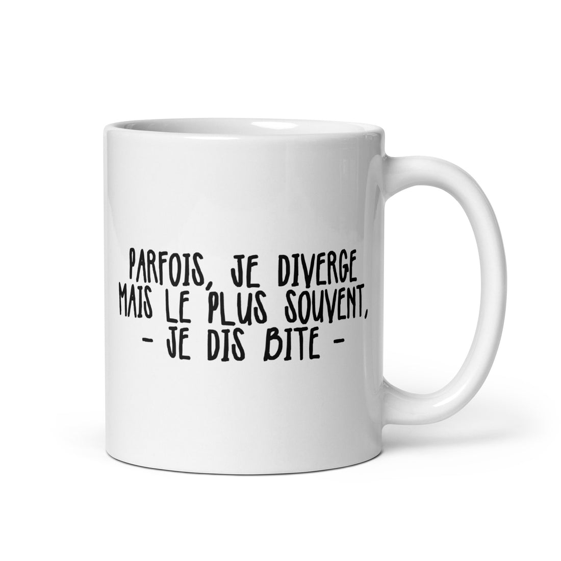 Le plus souvent je diverge - Mug Blanc Brillant