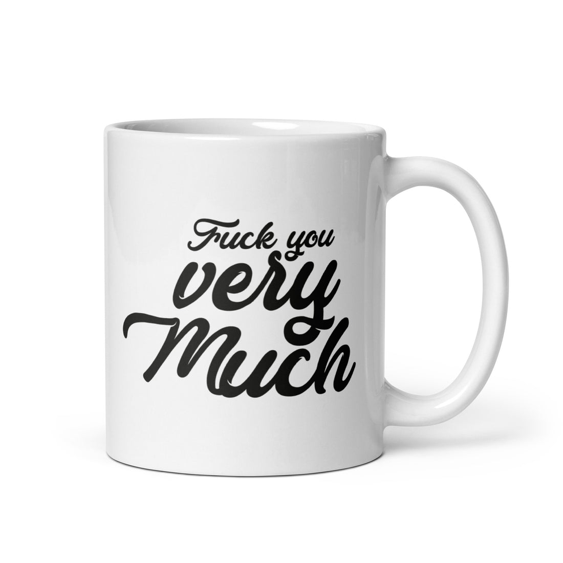 Fuck you very much - Mug Blanc Brillant