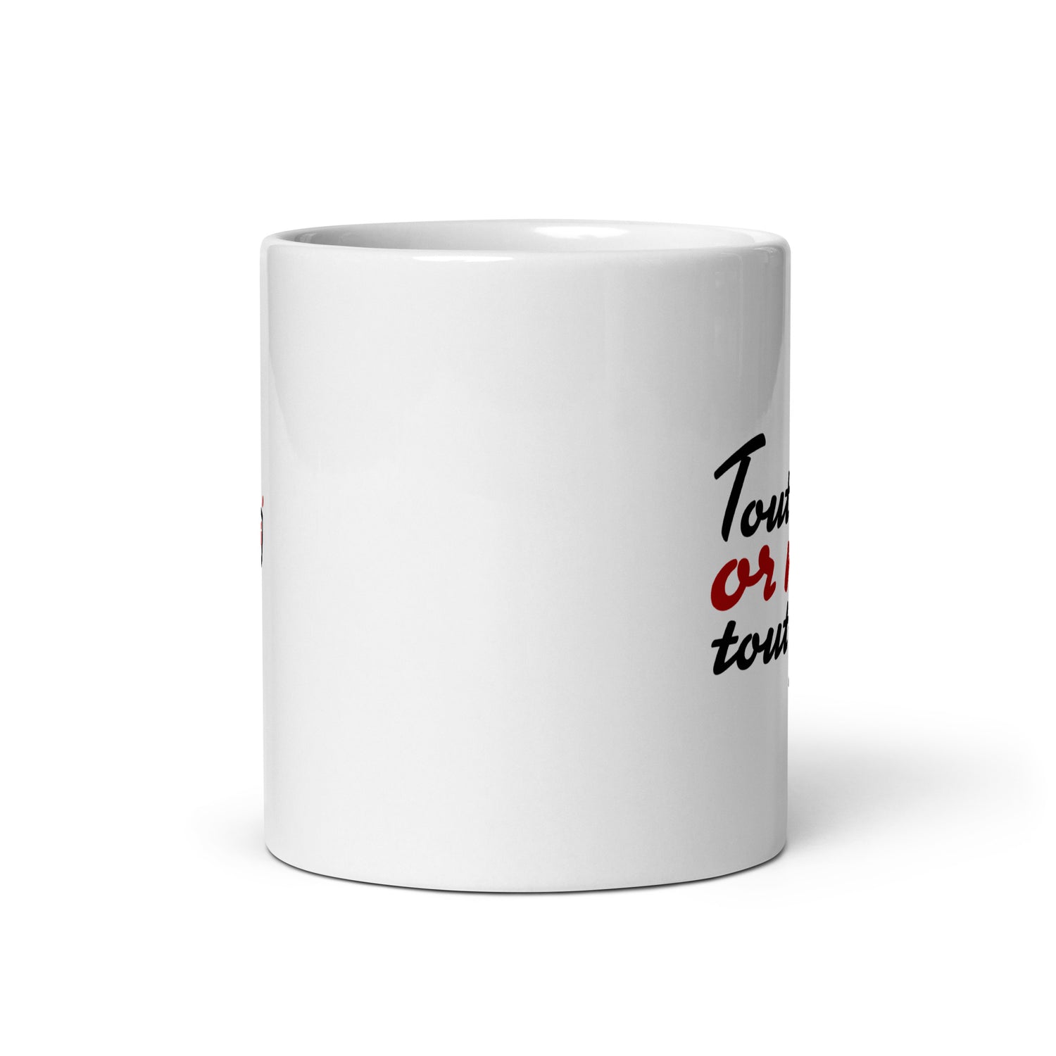 Tout bu or not tout bu ? - Mug Blanc Brillant