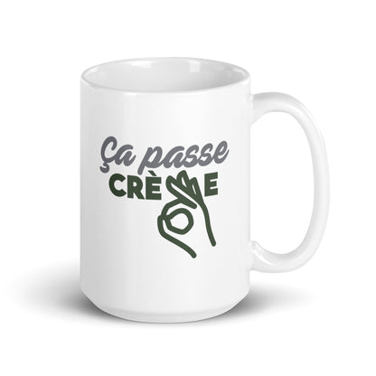 Ça passe crème - Mug Blanc Brillant