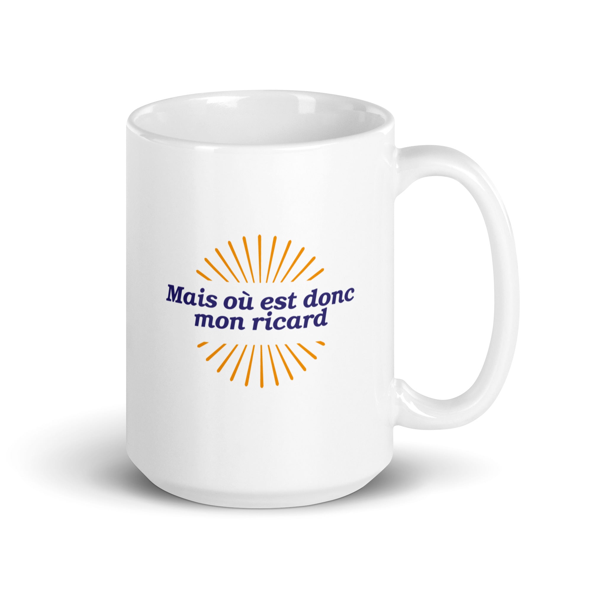 Mais où est donc mon Ricard - Mug Blanc Brillant