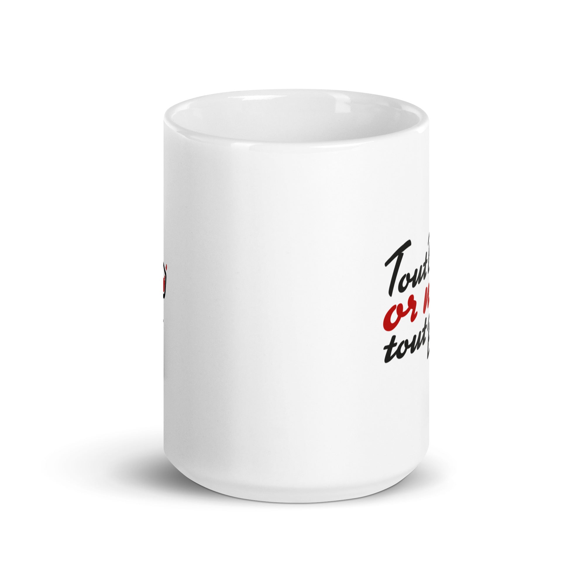 Tout bu or not tout bu ? - Mug Blanc Brillant