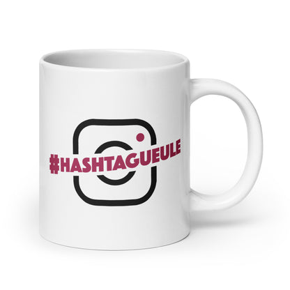 Hashtagueule - Mug Blanc Brillant