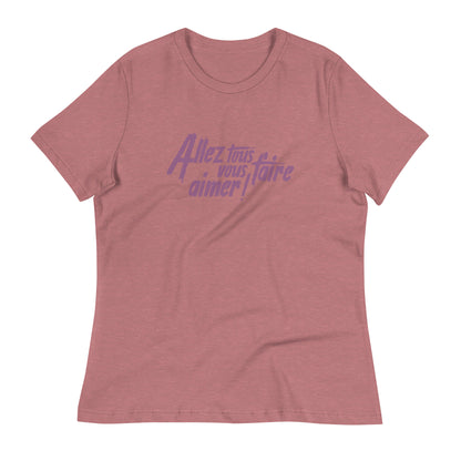 Allez tous vous faire aimer - T-shirt Décontracté pour Femme