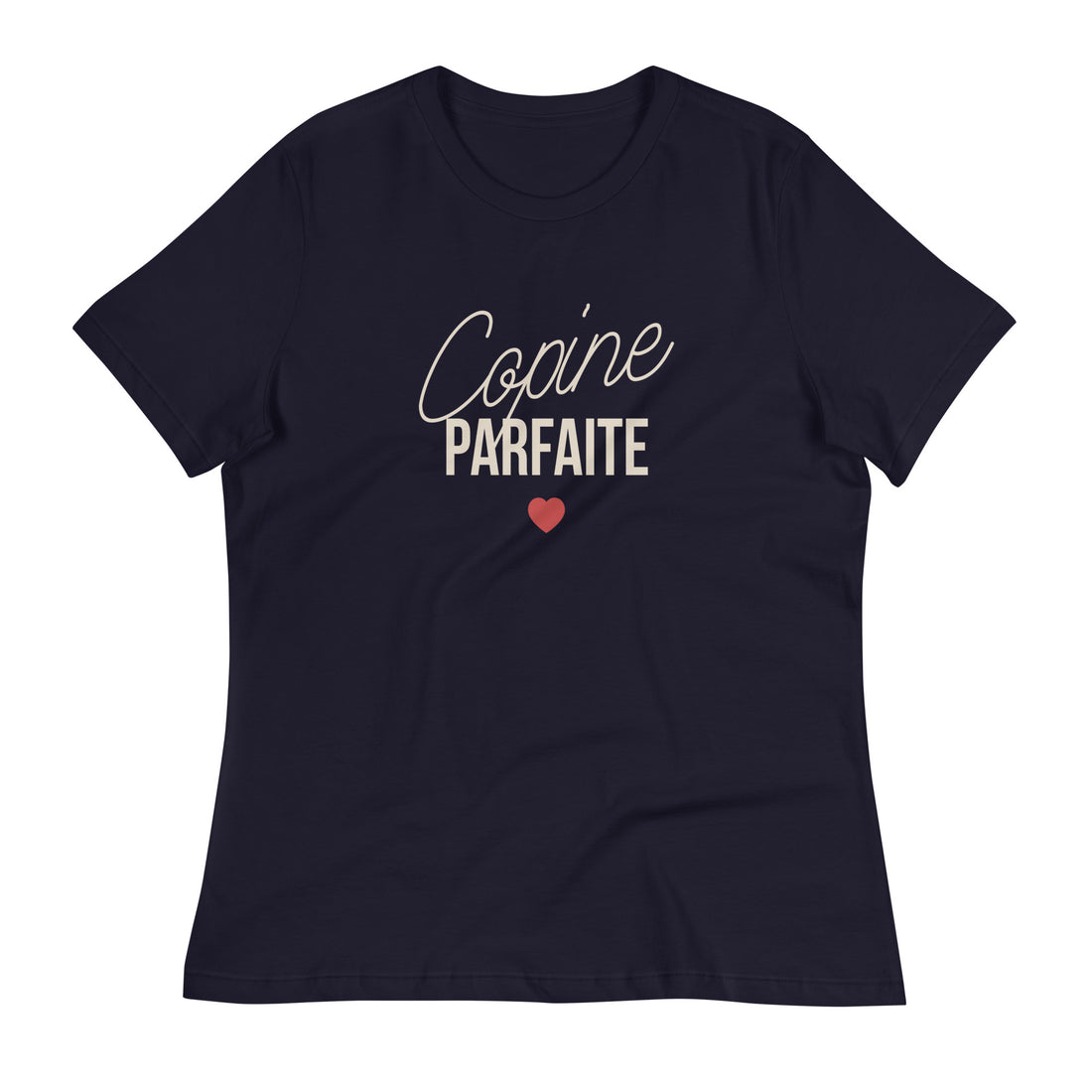 Copine parfaite - T-shirt Décontracté pour Femme